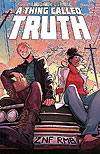 Thing Called Truth, A (2022)  - Shadowline (Image Comics)