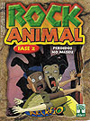 Rock Animal - Fase 2  n&deg;&nbsp;16 - Abril