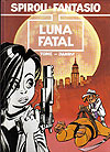 Spirou e Fantasio - Luna Fatal  n° 1 - Manole