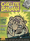 Chiclete Com Banana Segundo Clichê Edição Histórica  n° 23 - Circo