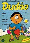 Dudão  n° 1 - Vida