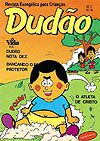 Dudão  n° 3 - Vida