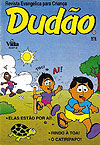 Dudão  n° 8 - Vida