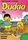 Dudão  n° 10 - Vida