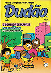 Dudão  n° 13 - Vida