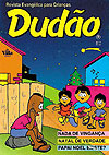 Dudão  n° 7 - Vida