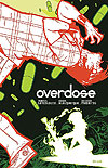 Overdose  - Mondo Urbano