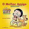 Turma do Xaxado - O Melhor Amigo  - Martin Claret