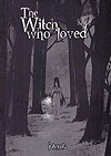 The Witch Who Loved  n° 1 - Independente