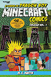 Minecraft Comics Coleção: A Lenda de Dragon Boy  n° 1 - Tambor Digital-Edicase