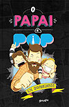 Papai É Pop em Quadrinhos, O  n° 1 - Belas Letras