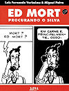 Ed Mort - Procurando O Silva  - L&PM