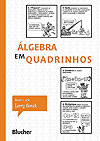 Álgebra em Quadrinhos  - Blucher