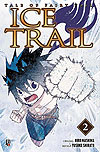 Fairy Tail: Ice Trail  n° 2 - JBC