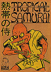 Tropical Samurai (2ª Edição)  - Escória Comix