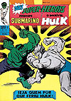 Príncipe Submarino e O Incrível Hulk (Super X)  n° 15 - Ebal