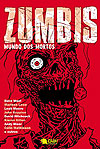 Zumbis - Mundo dos Mortos  - Gal Editora