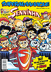 Superalmanaque Senninha e Sua Turma  n° 1 - Hq Maniacs Editora