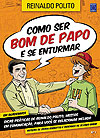 Como Ser Bom de Papo e Se Enturmar  n° 1 - Europa