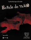 Ensaio do Vazio  - 7 Letras/Editora da Casa