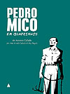 Pedro Mico em Quadrinhos  - Nova Fronteira