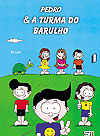 Pedro & A Turma do Barulho  n° 1 - Sm Editora