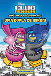 Club Penguin Shadow Guy e Gamma Gal Uma Dupla de Heróis  - Melhoramentos