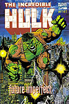 Incredible Hulk, The: Future Imperfect (1992)  n° 1 - Marvel Comics
