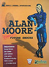 Alan Moore Completo - Future Shocks (2009)  - Ediciones Kraken