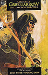 Green Arrow: The Longbow Hunters (1987)  n° 3 - DC Comics