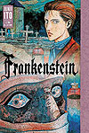 Frankenstein: Junji Ito Story Collection (2018)  - Viz Media