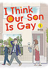 I Think Our Son Is Gay (2021)  n° 1 - Square Enix Us