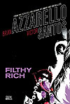 Filthy Rich (2009)  n° 1