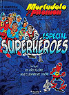 Mortadelo Y Filemón: Especial Superhéroes  - Ediciones B