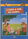 É Dura A Vida No Campo  n° 2 - Ediuri - Editora da Uri