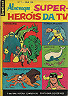 Almanaque Super-Heróis da TV  n° 1 - O Cruzeiro