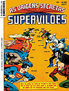 Origens Secretas, As : Supervilões (Almanaque de Quadrinhos 1977)  - Ebal