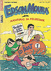 Edson Moura  - Aventuras da Felizcidade  n° 1 - Bloch