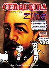 Cerqueira Zine  n° 1 - Independente
