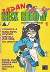 Japan Sex Show (Quadrinhos Eróticos)  n° 1 - Vertical Editora