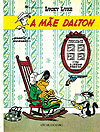 Lucky Luke - A Mãe Dalton/O Almofadinha  - Círculo do Livro