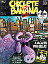 Chiclete Com Banana Segundo Clichê Edição Histórica  n° 7 - Circo