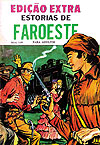 Edição Extra Estórias de Faroeste  - Gráfica Novo Mundo