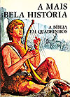 Mais Bela História - A Bíblia em Quadrinhos, A  - Paulinas