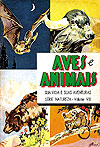 Aves e Animais (Sua Vida e Suas Aventuras) - Suplemento de Nosso Amiguinho  n° 8 - Casa Publicadora Brasileira