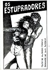 Estupradores, Os  - Independente