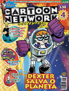 Cartoon Network - A Revista  n&deg;&nbsp;4 - Klick Editora