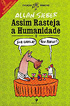 Assim Rasteja A Humanidade  - Desiderata