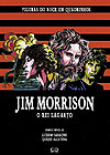 Jim Morrison: O Rei Lagarto  - Vergara & Riba Editoras