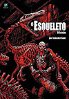 Esqueleto, O  n° 1 - Zarabatana Books